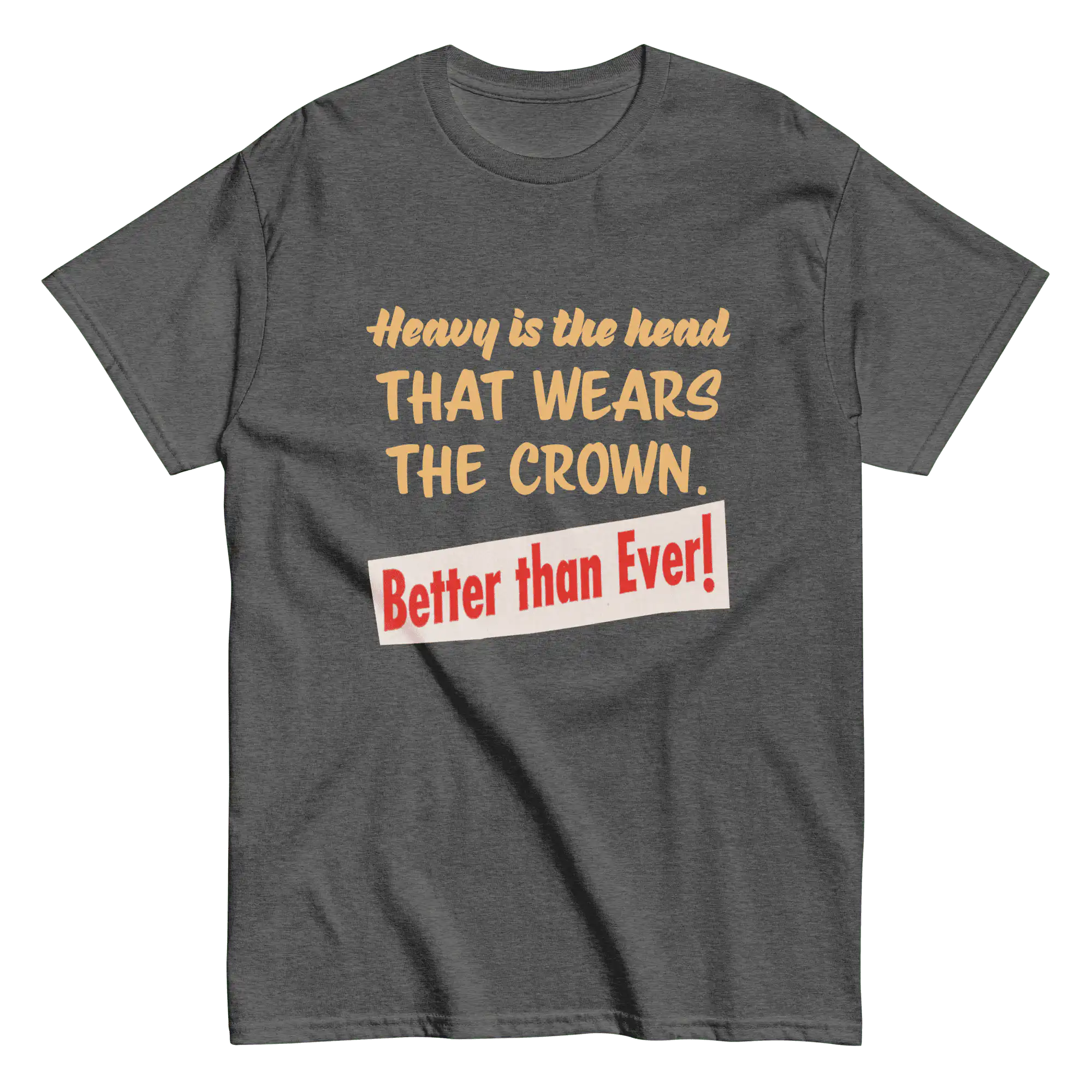 Heavy Is the Head T-Shirt – a bold grey shirt with a crown design. It represents leadership, power, and responsibility in urban streetwear. #HeavyIsTheHead, #DesignerGraphicTee, #MensDesignerTShirt